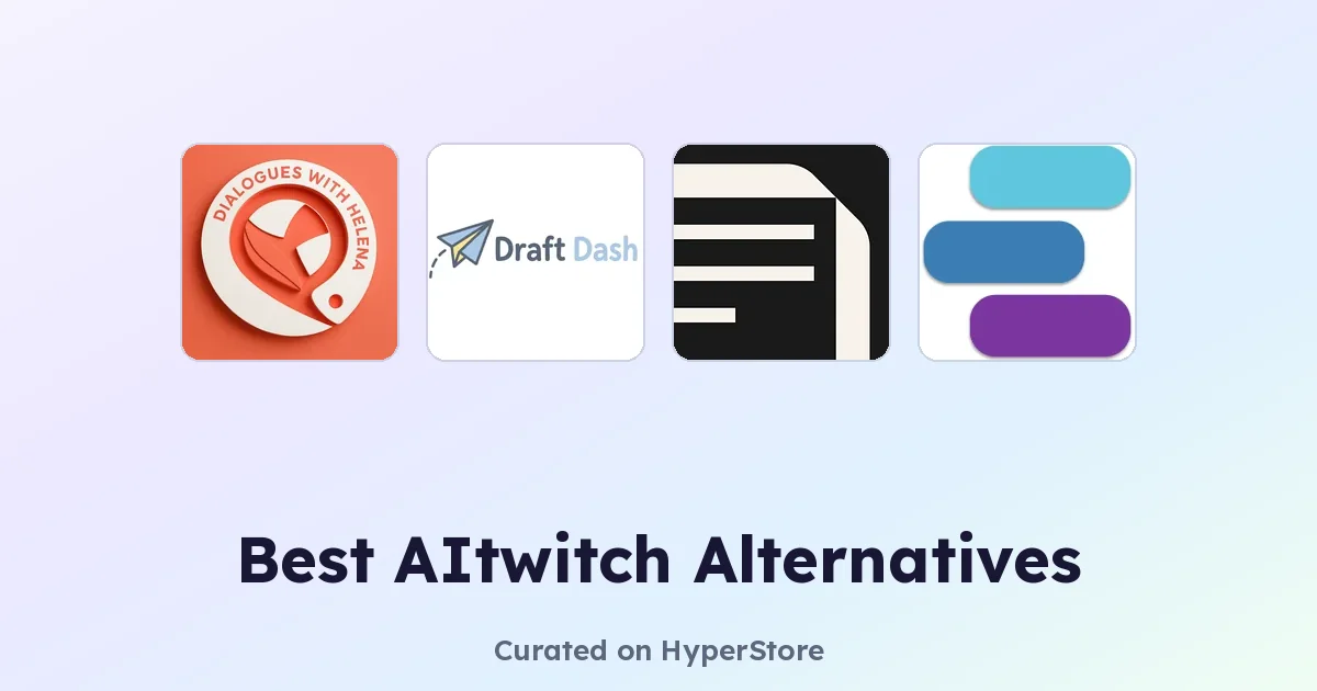Best AItwitch Alternatives: Top Picks on HyperStore