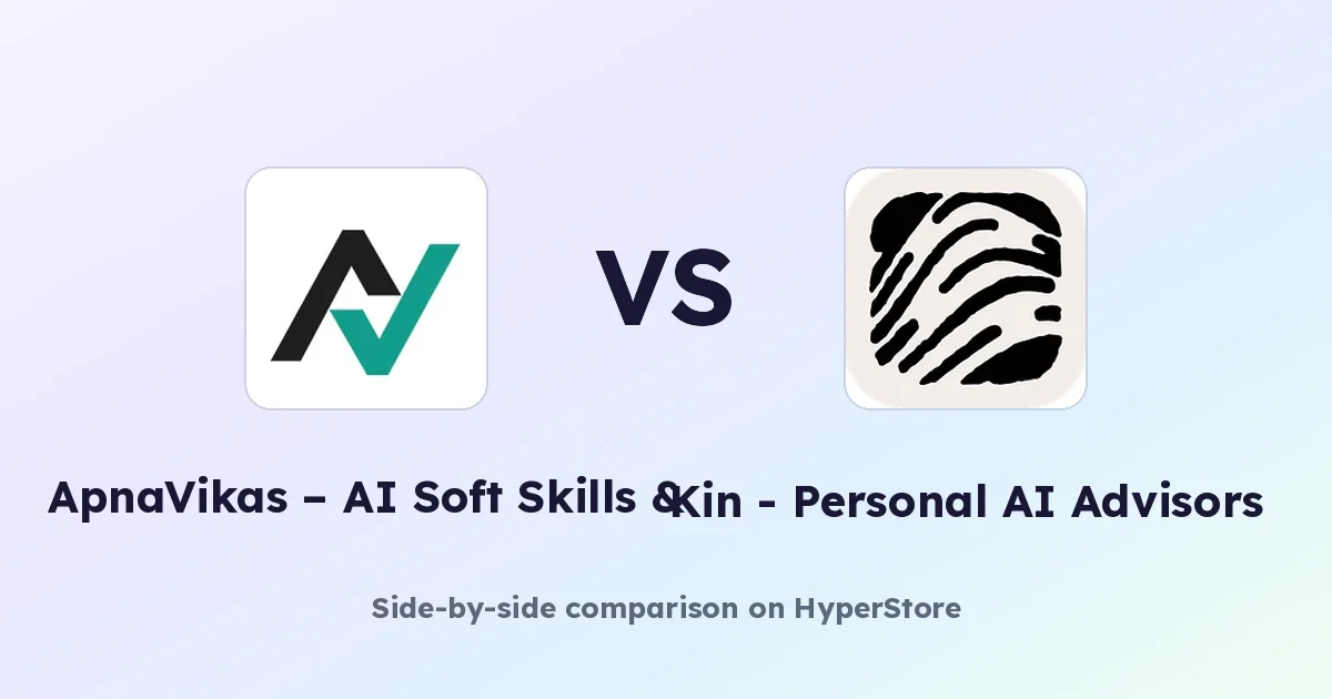 ApnaVikas vs Kin – AI Coaches and Advisors Compared