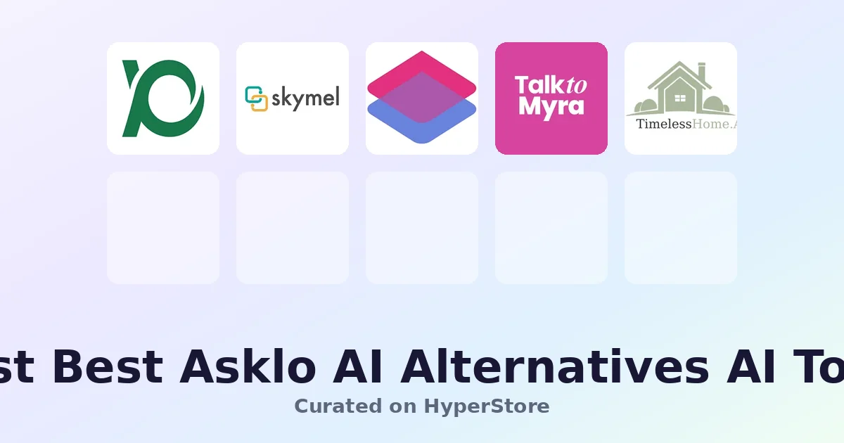 Best Asklo AI Alternatives: Top Picks on HyperStore