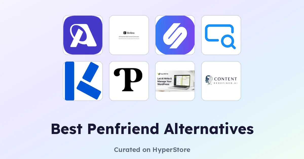 Best Penfriend Alternatives for AI Content Creation