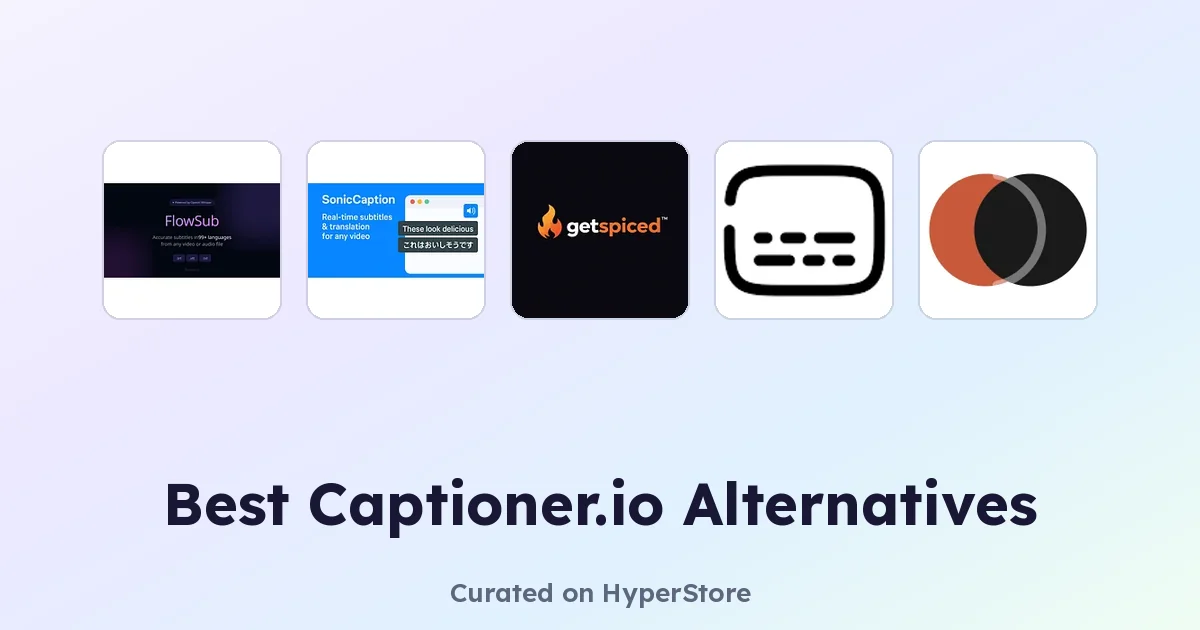 Best Captioner.io Alternatives for Video Captioning