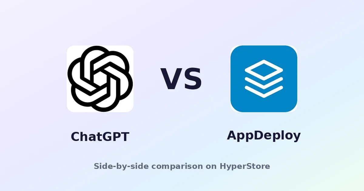 ChatGPT vs AppDeploy: AI 어시스턴트 vs AI 배포