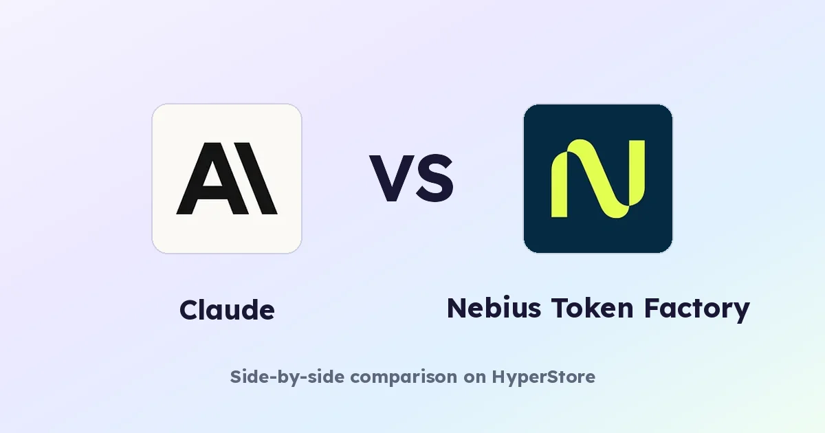 Claude vs Nebius Token Factory: 어시스턴트 vs 추론 플랫폼