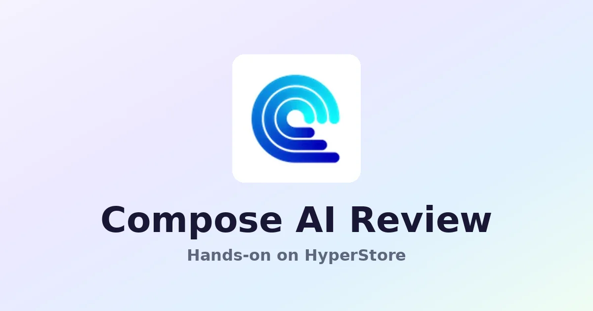Compose AI Review: Smarter Autocomplete for Every Writer