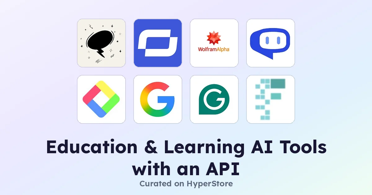 Education & Learning AI Tools with an API for Builders