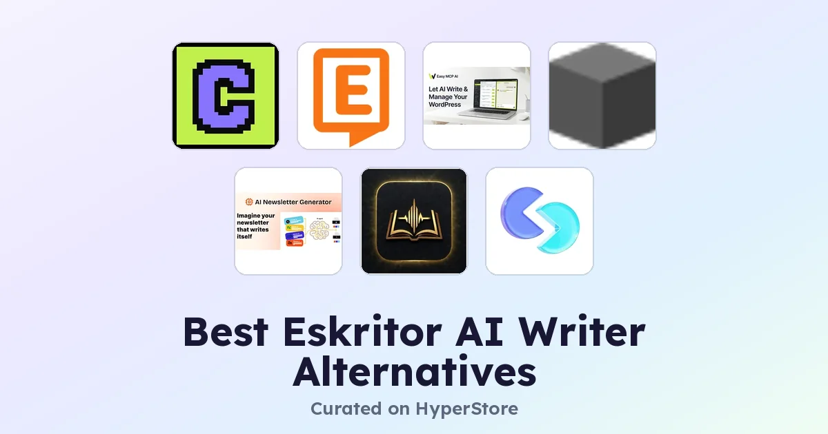 Best Eskritor AI Writer Alternatives on HyperStore