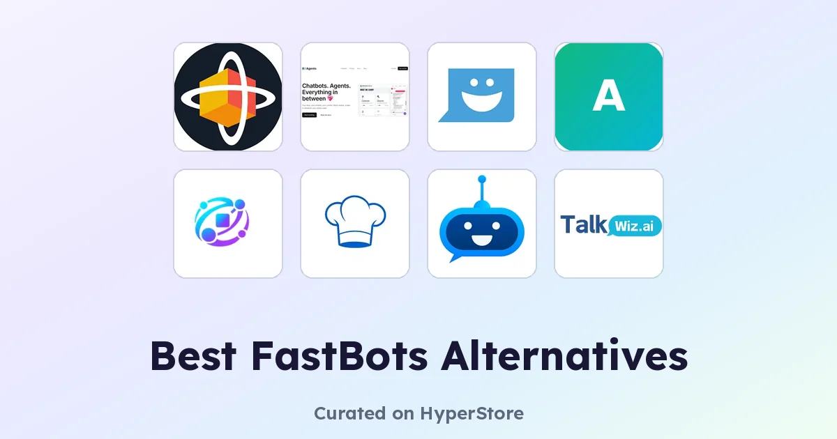 Best FastBots Alternatives: Compare Top AI Chat Tools
