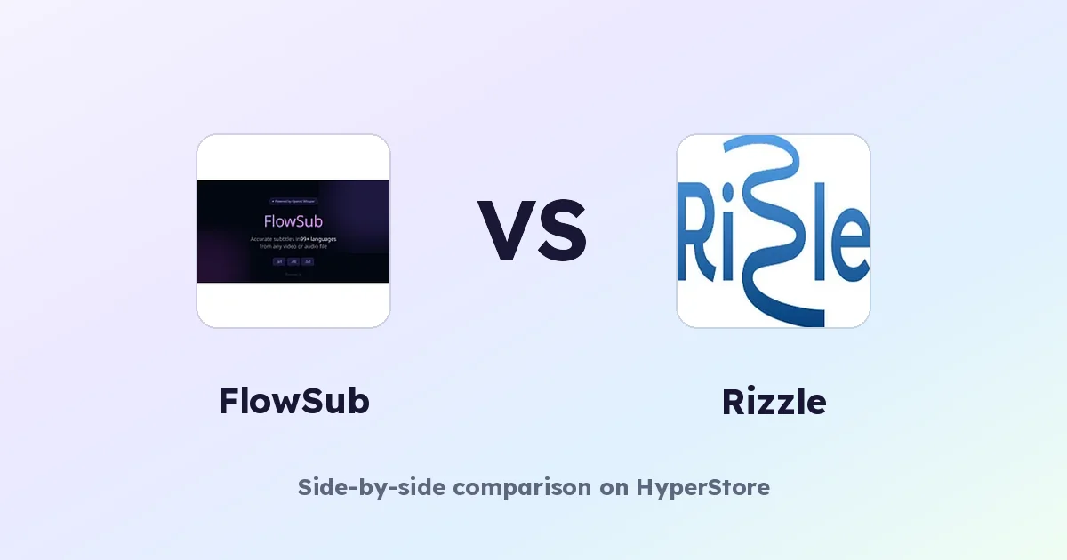 FlowSub vs Rizzle: Which AI Video Tool Fits You?