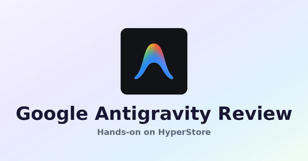 Google Antigravity Review: Agent-First Dev Platform