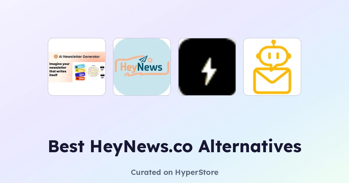 Best HeyNews.co alternatives for Smarter Newsletters