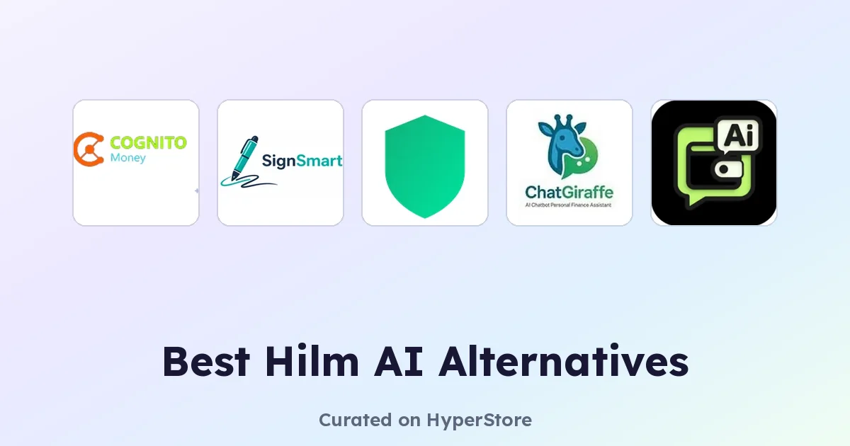 Best Hilm AI Alternatives for Smarter Money Decisions