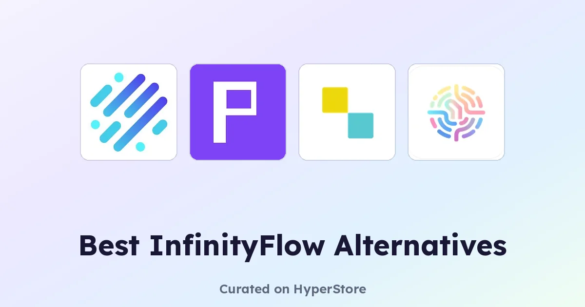 Best InfinityFlow Alternatives Worth Trying