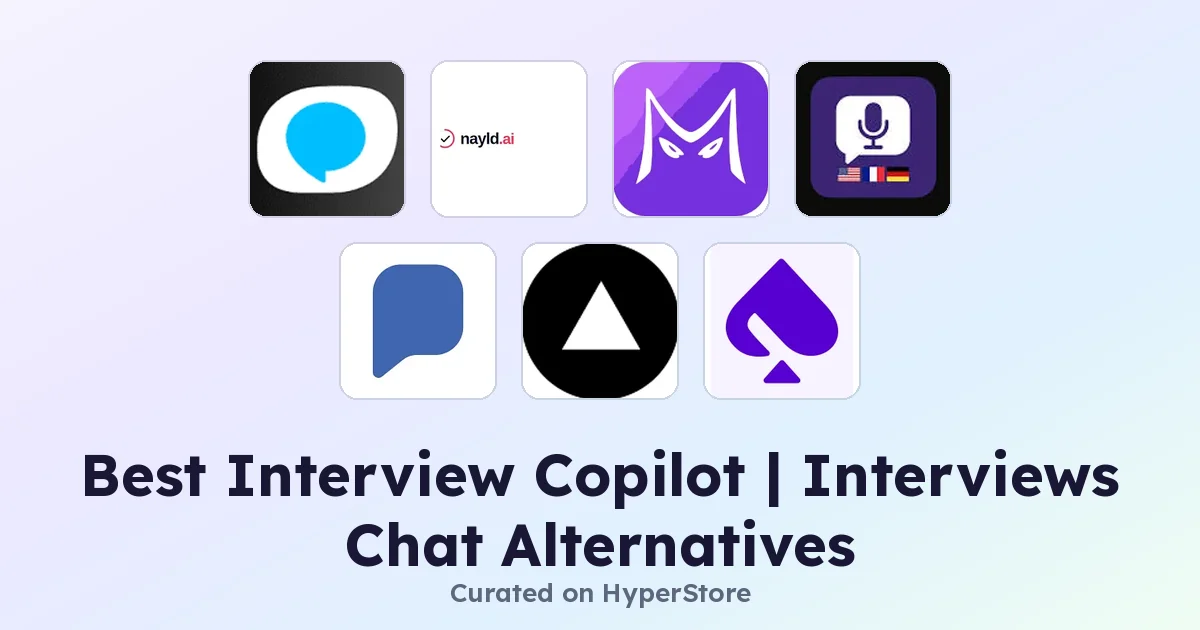 Best Interview Copilot | Interviews Chat alternatives
