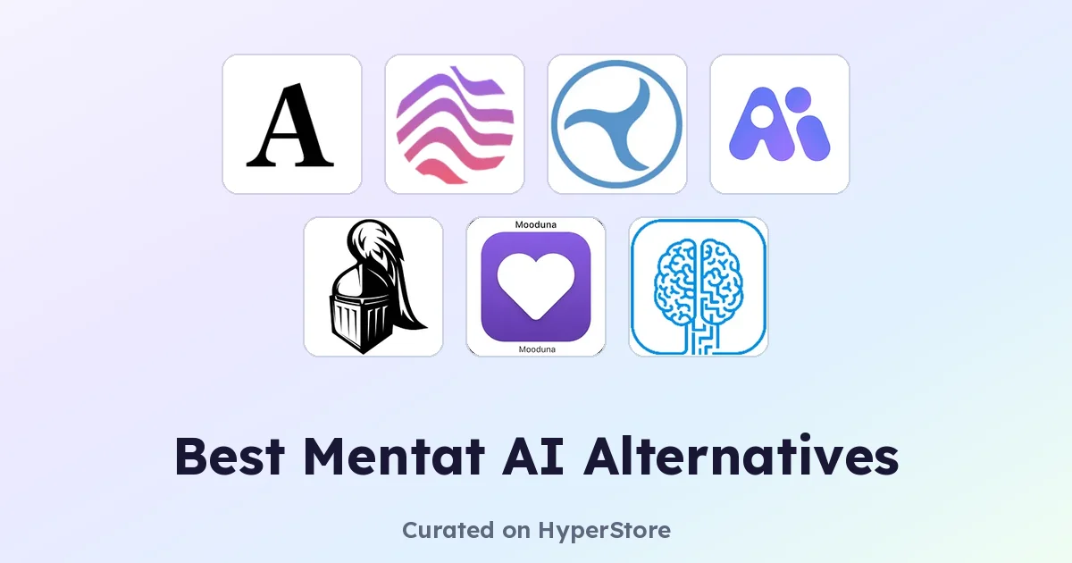 Mentat AI Alternatives: Top Mental Wellness AI Tools Compared