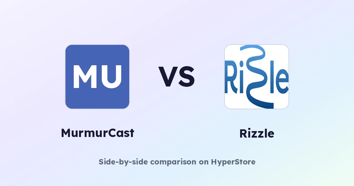MurmurCast vs Rizzle: Which AI Tool Fits Your Workflow?