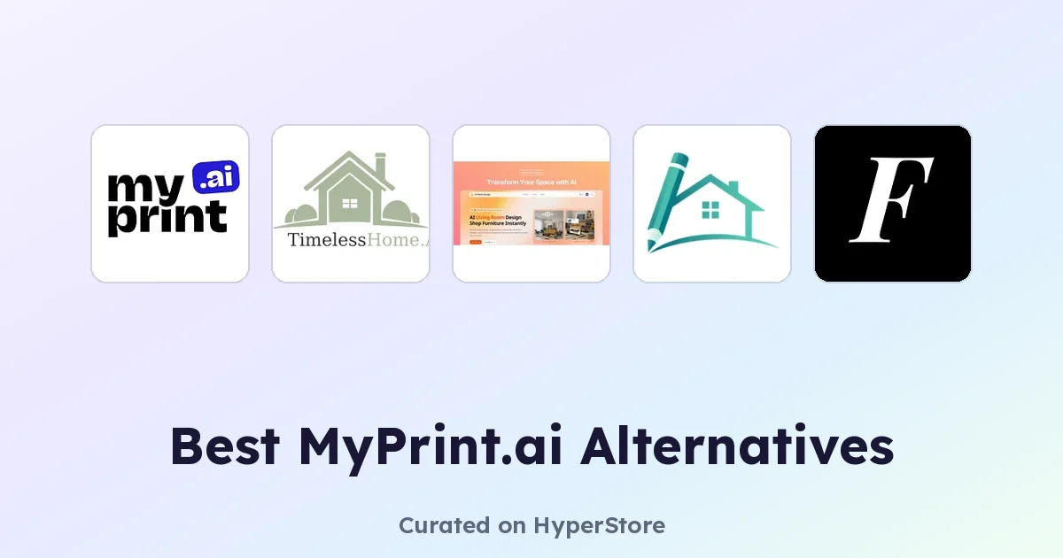 Best MyPrint.ai Alternatives for AI Art and Room Design