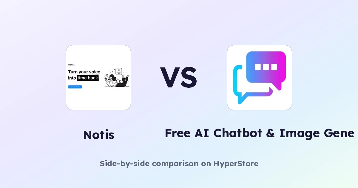 Notis vs Free AI Chatbot & Image Generator: Which Free AI Tool Wins?