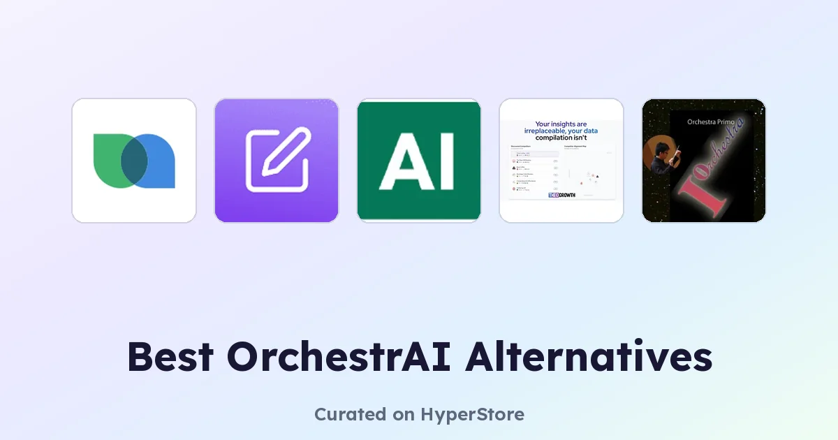 Best OrchestrAI Alternatives for Smarter AI Workflows
