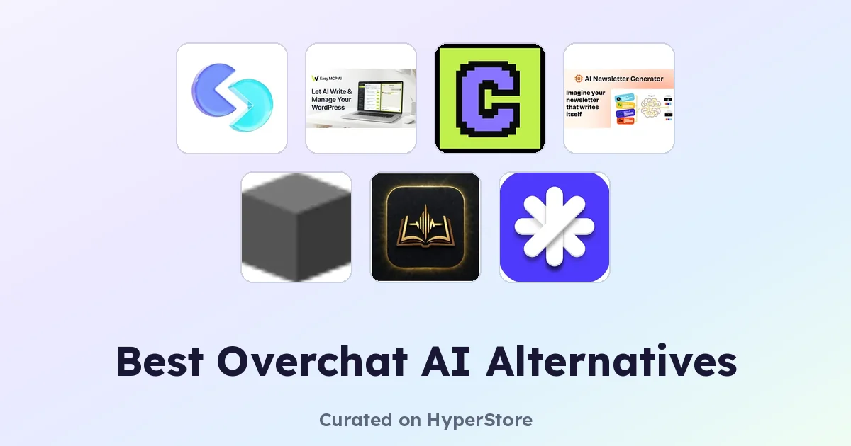 Best Overchat AI Alternatives for Smarter Workflows