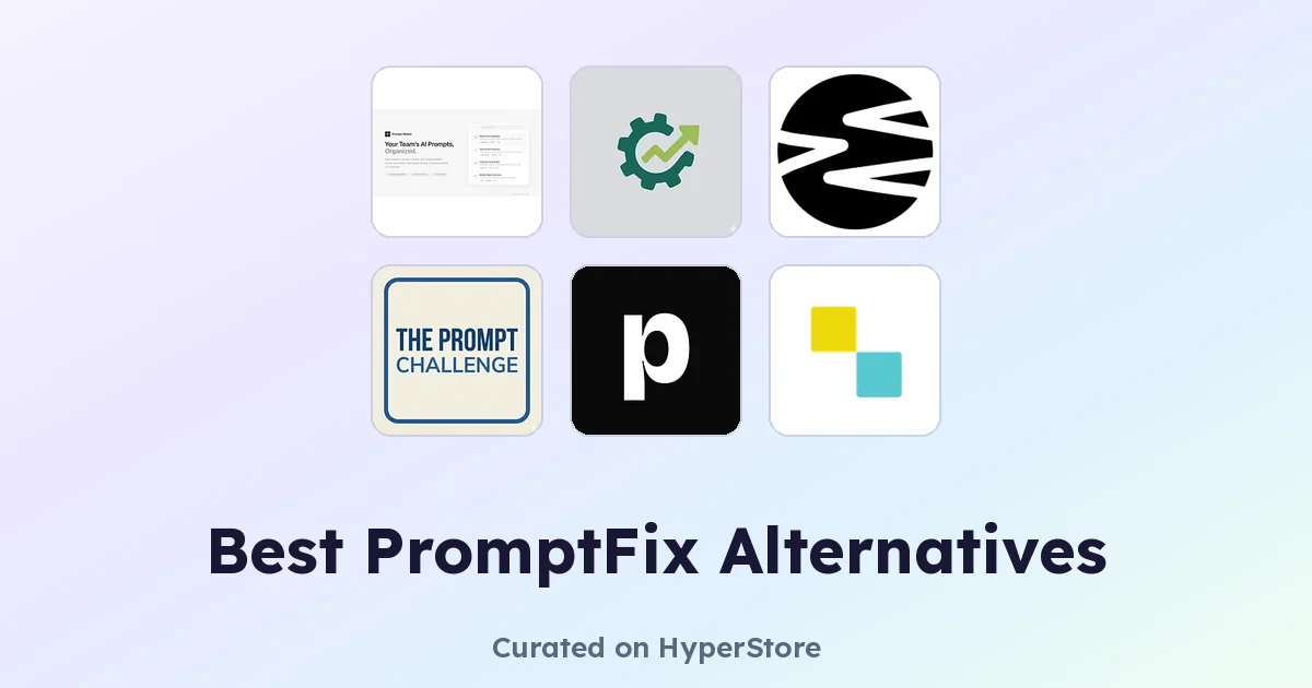 Best PromptFix Alternatives for Better Prompt Workflows