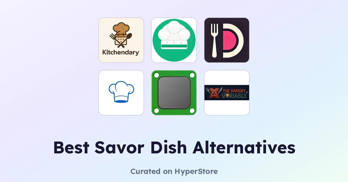 Best Savor Dish alternatives for Smarter Meal Planning