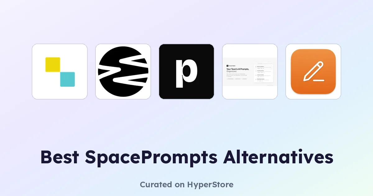 Best SpacePrompts alternatives for prompt management