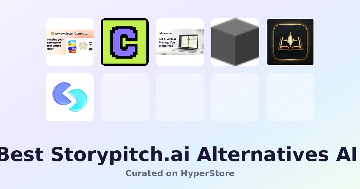 Best Storypitch.ai Alternatives for AI-Assisted Writing