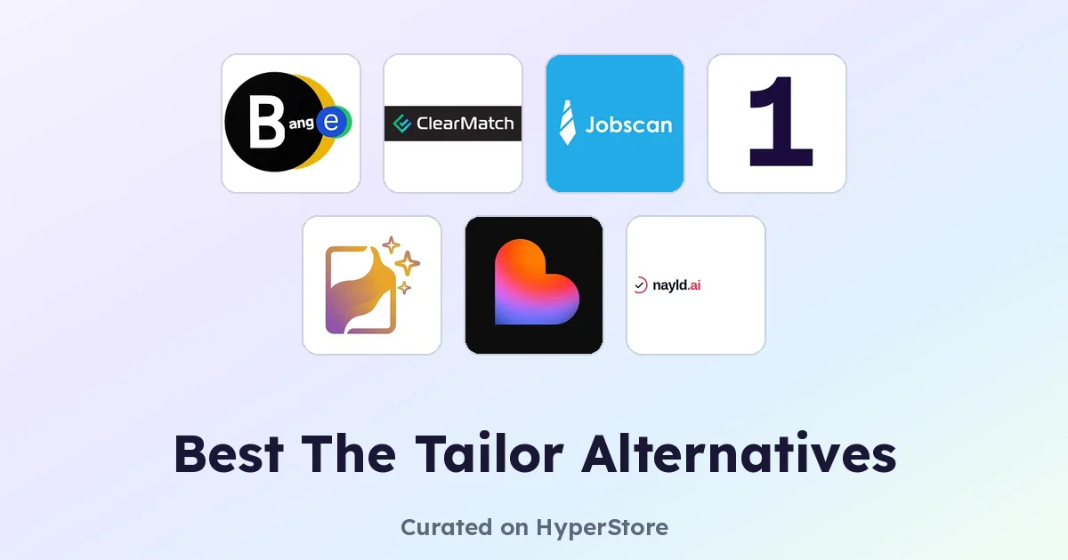 The Tailor Alternatives for Smarter Job Applications