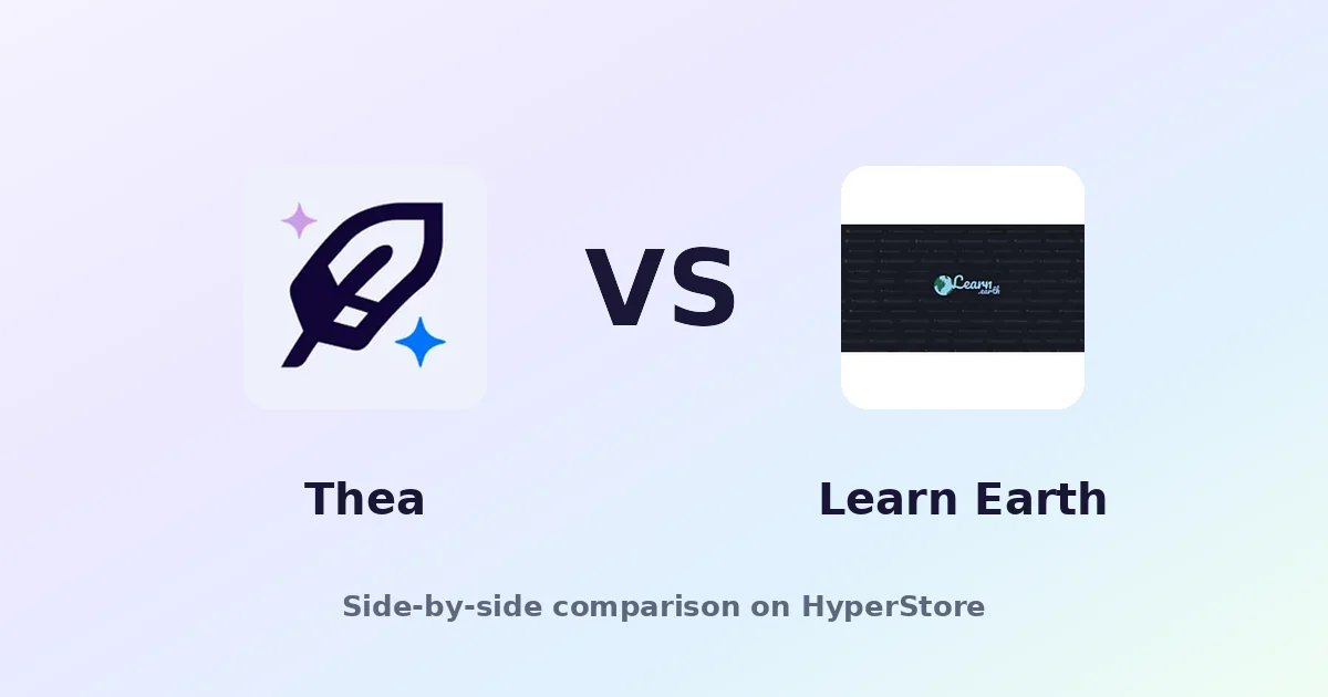Thea vs Learn Earth: AI Study Tools Compared (2025)