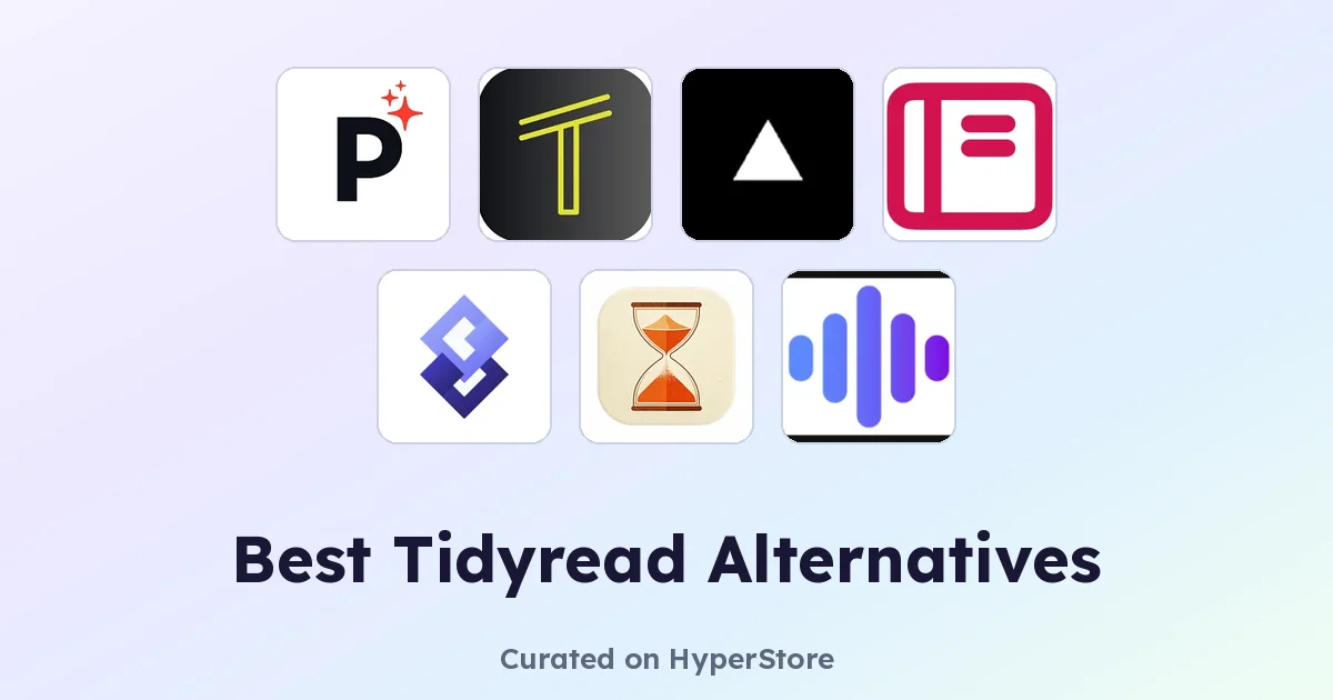 Best Tidyread Alternatives for Focused, Flexible Reading