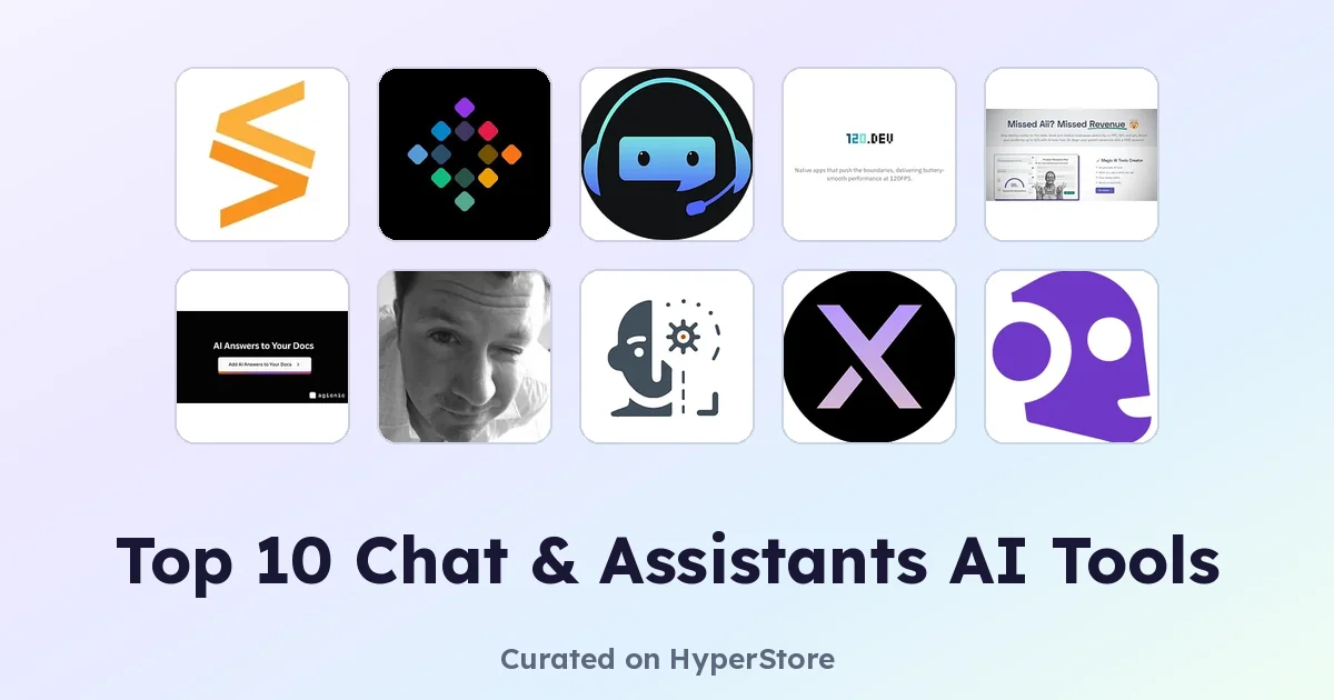 Top 10 Chat & Assistants AI Tools for Every Use Case