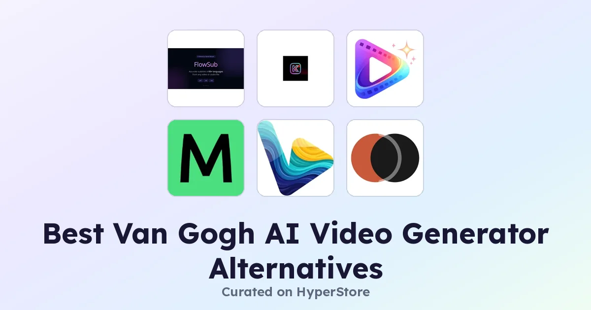 Best Van Gogh AI Video Generator Alternatives to Try