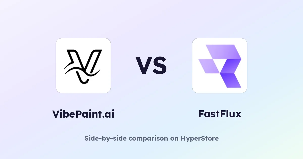 VibePaint.ai vs FastFlux: Which AI Image Tool Fits You?