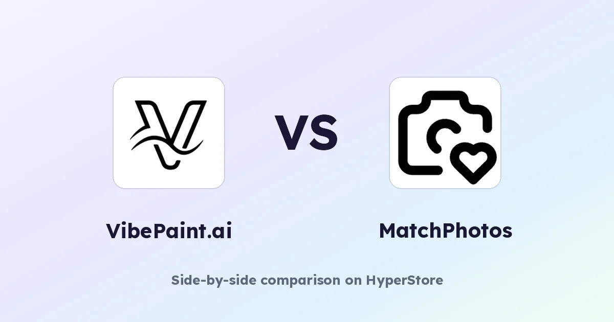 VibePaint.ai vs MatchPhotos: Which AI Image Tool Fits You?