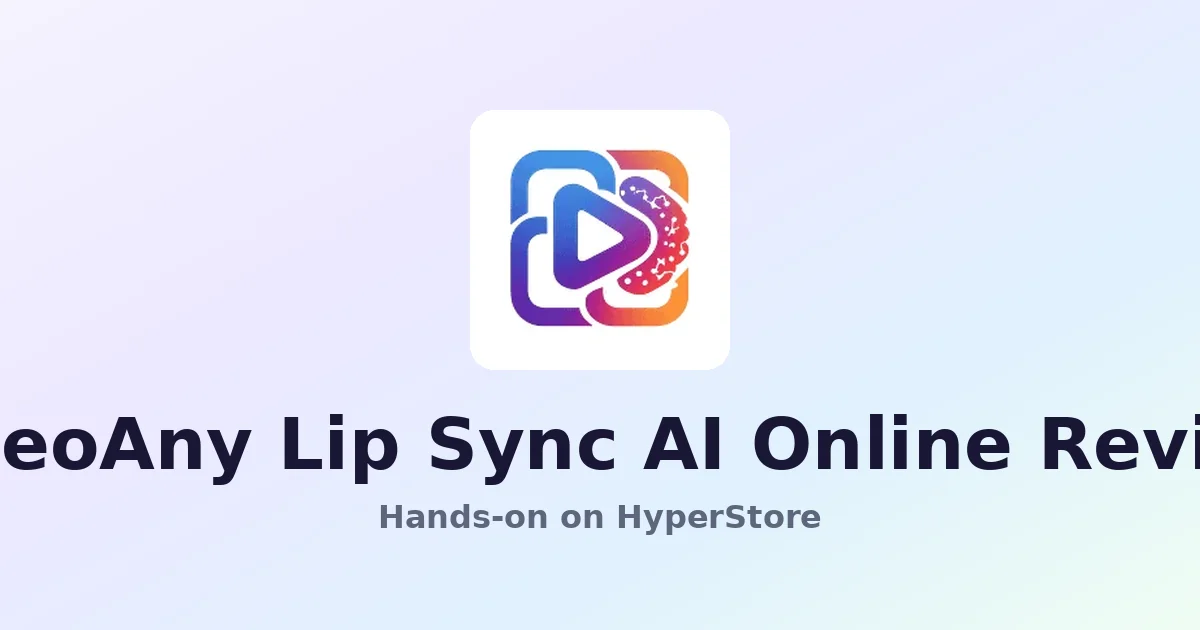 VideoAny Lip Sync AI Online Review: Realistic Talking Portraits