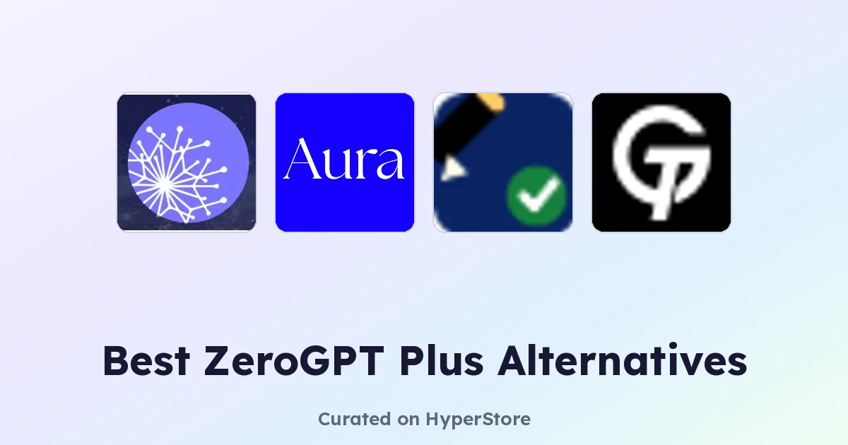 Best ZeroGPT Plus alternatives for Better AI Writing